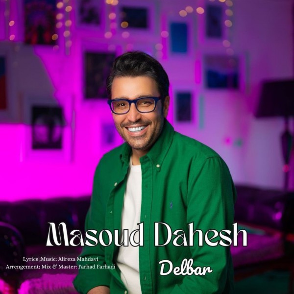 Masoud Dahesh - Delbar